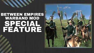 Special Feature Warband Mod Preview | ALL NEW SYSTEMS | BETWEEN EMPIRES WARBAND MOD Gameplay