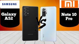 Samsung Galaxy A52 Vs Redmi Note 10 Pro