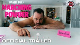 MARCHING POWDER | Official Trailer (Uncensored) | Danny Dyer, Dir. Nick Love. Only in Cinemas 2025