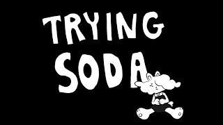 trying soda