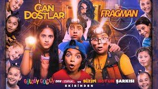 Can Dostlar - Fragman