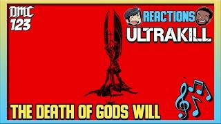 Reaction - The Death of God's Will - ULTRAKILL OST & Reveal Trailer