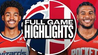 WIZARDS at ROCKETS | FULL GAME HIGHLIGHTS | November 11, 2024