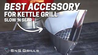Slow 'N Sear - The Best Accessory for the Weber Kettle - Best BBQ Accessories