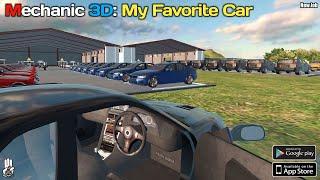 Mechanic 3D: My Favorite Car (New Job) Gameplay Android