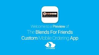 Blends For Friends - Mobile App Preview - BLE135W