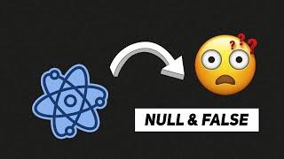 Avoiding Pitfalls in React: The Difference Between 'return null' and 'return false'