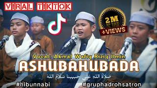 VIRAL TIKTOK‼️ASHUBAHUBADA MINTOL'ATIHI FUL TEKS ARAB || QOSIDAH SHOLAWAT HADROH 2024