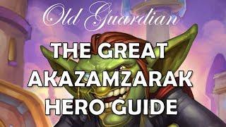 The Great Akazamzarak Hero Guide (Hearthstone Battlegrounds)