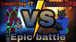 Pixel gun 3d. Nemesis PG VS D̟i͗matic⃟P̤̮lay YT. Epic battle!