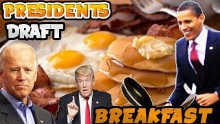 US Presidents DRAFT Breakfast Food