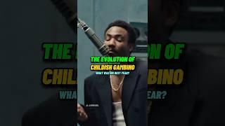 The Evolution Of CHILDISH GAMBINO