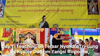 Day 1: Blessed with Teaching on Tersar Nyondro Tri-Lung by Dudjom Yangsi Rinpoche #tibetanvloger