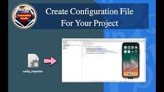 Session 07: Create Configuration File For Automation Project