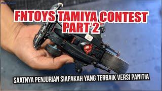 FTTC Open Clas FNToys Tamiya Contest 2024 Part 2