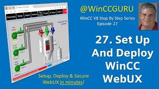 WinCC v8.0 Step By Step 27: How to Setup & Deploy WebUX - Runtime In A Browser   #winccguru