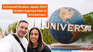 Universal Studios Japan 2025 Guide | Express Pass & Shinkansen