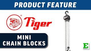 Tiger Lifting Mini Chain Blocks | E-Rigging Products