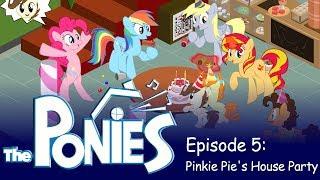 My Little Pony in The Sims - Episode 5 - Pinkie Pie's House Party