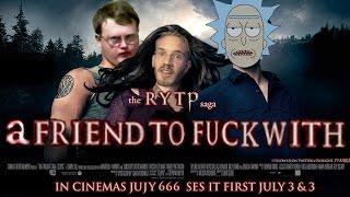 A Friend To Fuck With | RYTP