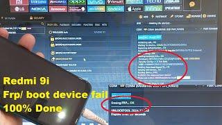 Redmi 9i Frp Bypass & Boot device fail solution By Unlock tool 100% Done .