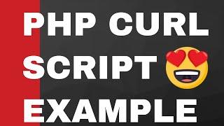 PHP cURL Example Script to Download Source Code of Website into a File Full Example