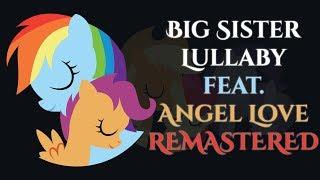 GhostXb - Big Sister Lullaby (feat. Angel Love) REMASTERED