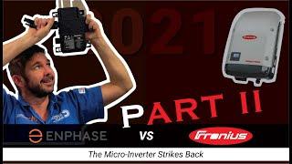 Enphase vs Fronius - Part 2 | The Micro-Inverter Strikes Back | 2021