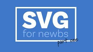 A beginners guide to SVG | Part One: The Why, What, and How