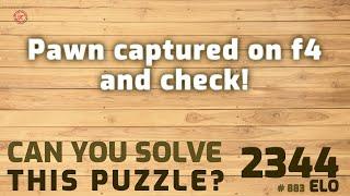 Can you solve this puzzle? # 883 Pawn captured on f4 and check!battle chess game of kings gameplay