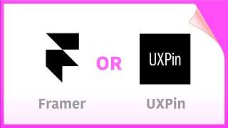 [2020] Framer web vs UXPin