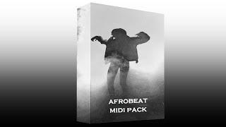 FREE AFROBEATS MIDI PACK 2021 [FREE DOWNLOAD]