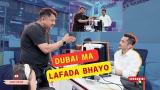 Dubai(UAE)Ma Travel Agency Sanga Lafada Paryo | Ayush station