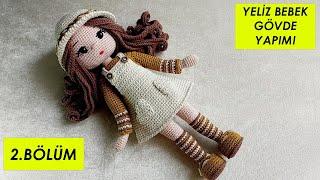 Yeliz Doll Body construction (amigurumi doll tutorial)English subtitle