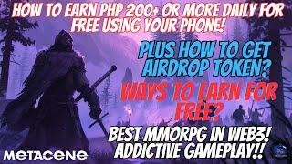 #1 TRENDING GAME METACENE -PHP 200+ OR MORE DAILY EARN FOR FREE!BEST PLAY TO EARN MMORPG?(CP AND PC)