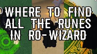 Where to find all the runes | Ro-Wizard
