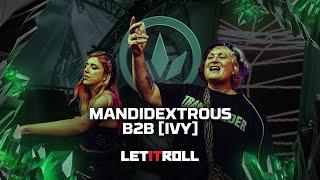 Mandidextrous B2B [IVY] | Let It Roll 2024