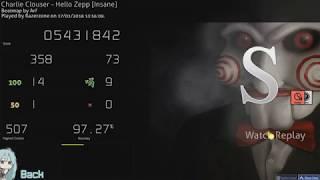 osu! | Charlie Clouser - Hello Zepp [Insane] HDDT FC 97.27% | 209pp