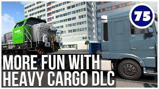 ETS2 | Heavy Cargo DLC Fun | Euro Truck Simulator 2 Career | Episode 75