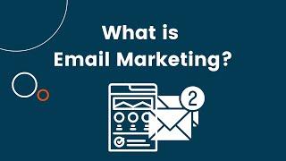 What is Email Marketing?