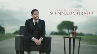 Rico Femiano - So nnammurato (Official Video)