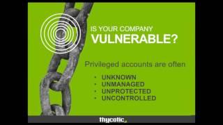 Thycotic Webinar - Developing a PAM & privileged password management plan