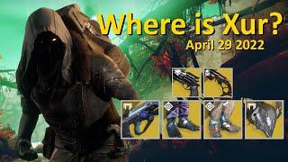 Xur's Location and Inventory (April 29 2022) Destiny 2 - Where is Xur