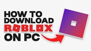 How To Download Roblox On PC & Laptop | Install Roblox On PC (Full Guide)