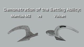 M2 Mantus VS Rocna Vulcan Anchor