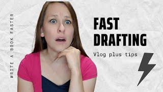 Writing Vlog: Fast Drafting novel || How to Write a Book Faster