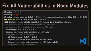 How to Resolve Vulnerabilities when "npm audit fix" does not work