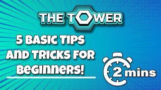 The Tower - 5 tips and tricks for beginners (Idle Tower Defense)