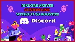 How To Make A Custom/Vanity Url for your Discord Server Without 30 Boosts.