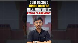  Hindu College Delhi University 2025: Fee Structure & Placement | CUET UG 2025